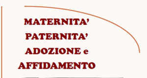 GUIDA MATERNITA’ PATERNITA’ ADOZIONE E AFFIDAMENTO – Gennaio 2018